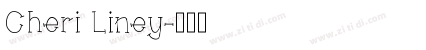 Cheri Liney字体转换